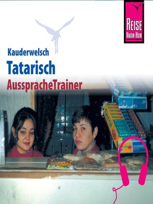 cover image of Reise Know-How Kauderwelsch AusspracheTrainer Tatarisch